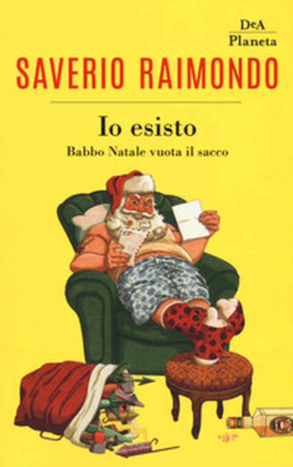 Io esisto. Babbo Natale vuota il sacco - Librerie.coop Io esisto. Babbo Natale vuota il sacco - Librerie.coop