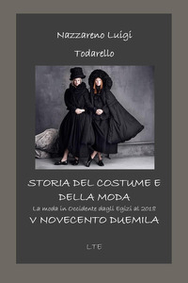 Storia del costume e della moda. Novecento-Duemila - Librerie.coop Storia del costume e della moda. Novecento-Duemila - Librerie.coop