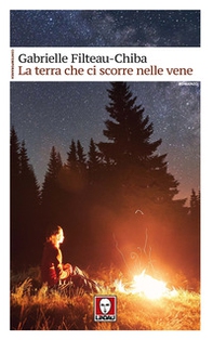 La terra che ci scorre nelle vene - Librerie.coop