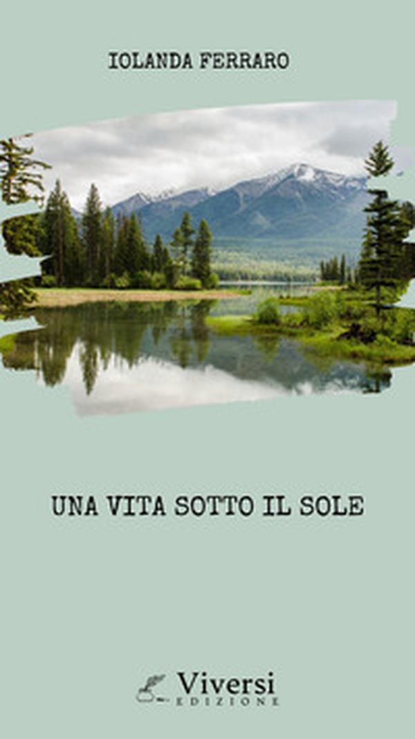 Una vita sotto il sole - Librerie.coop