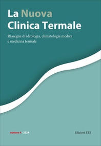 La nuova clinica termale. Rassegna di idrologia, climatologia medica e medicina termale - Vol. 4 - Librerie.coop