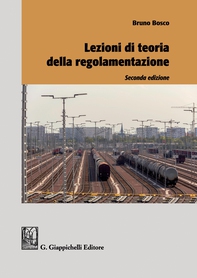 Lezioni di teoria della regolamentazione - Librerie.coop