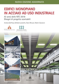 Edifici monopiano in acciaio ad uso industriale. Ai sensi delle NTC 2018 e Circolare Applicativa n.7 del 21/01/2019 - Librerie.coop