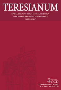 Teresianum. Rivista della Pontificia Facoltà Teologica e del Pontificio Istituto di Spiritualità «Teresianum» - Vol. 2 - Librerie.coop