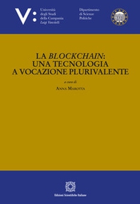 La Blockchain: una tecnologia a vocazione plurivalente - Librerie.coop