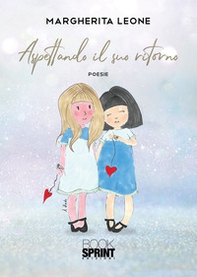 Aspettando il suo ritorno - Librerie.coop