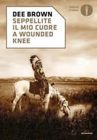 Seppellite il mio cuore a Wounded Knee - Librerie.coop