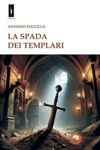 La spada dei templari - Librerie.coop