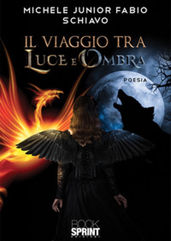 Il viaggio tra luce e ombra - Librerie.coop Il viaggio tra luce e ombra - Librerie.coop