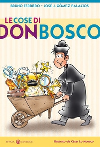 Le cose di don Bosco - Librerie.coop