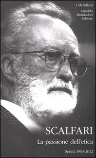 La passione dell'etica. Scritti 1963-2012 - Librerie.coop