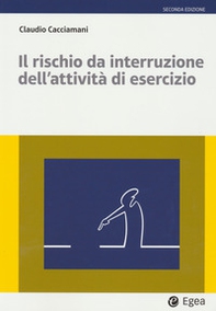 Il rischio da interruzione dell'attività di esercizio - Librerie.coop