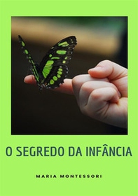 O segredo da infância - Librerie.coop