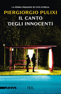 Il canto degli innocenti - Librerie.coop Il canto degli innocenti - Librerie.coop
