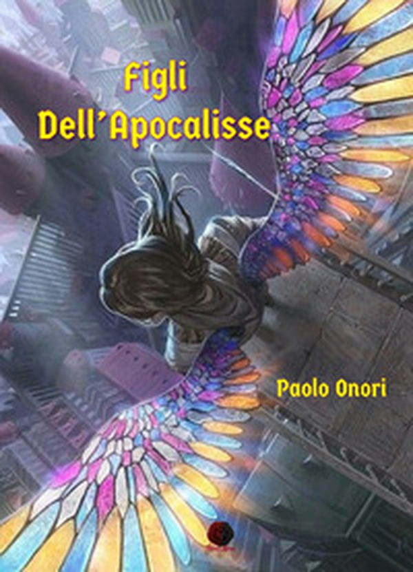 Figli dell'Apocalisse - Librerie.coop Figli dell'Apocalisse - Librerie.coop