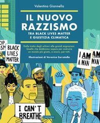 Il nuovo razzismo. Tra Black Lives Matter e giustizia climatica - Librerie.coop