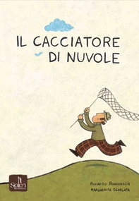 Il cacciatore di nuvole - Librerie.coop