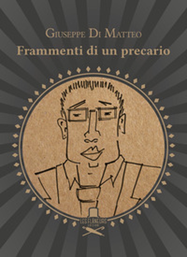 Frammenti di un precario - Librerie.coop Frammenti di un precario - Librerie.coop
