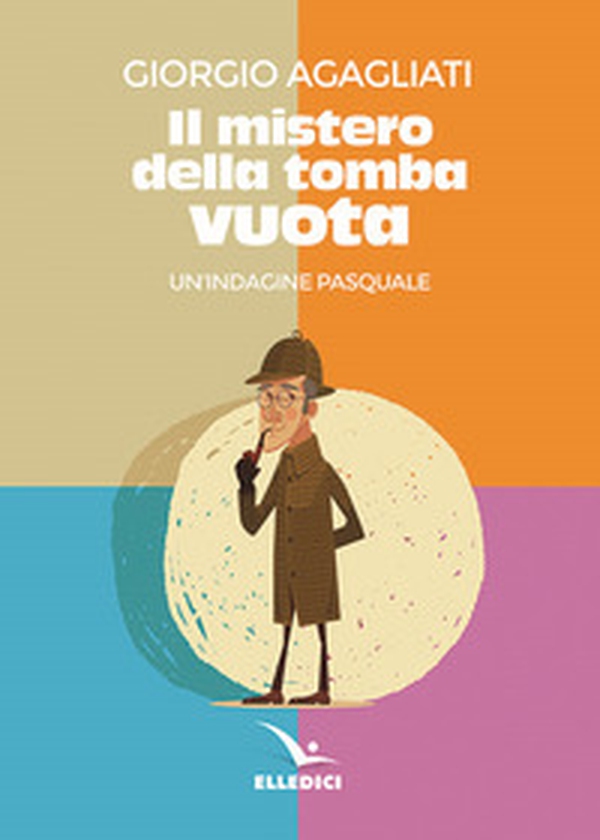 Il mistero della tomba vuota - Librerie.coop Il mistero della tomba vuota - Librerie.coop