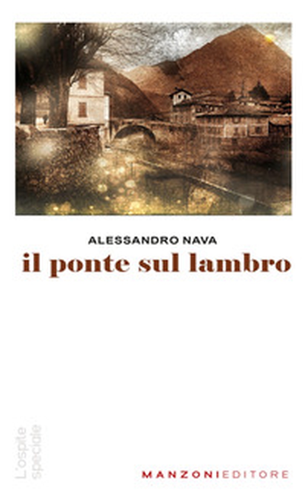 Il ponte sul Lambro - Librerie.coop Il ponte sul Lambro - Librerie.coop