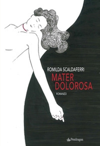 Mater dolorosa - Librerie.coop Mater dolorosa - Librerie.coop