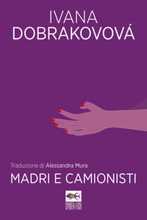 Madri e camionisti - Librerie.coop Madri e camionisti - Librerie.coop