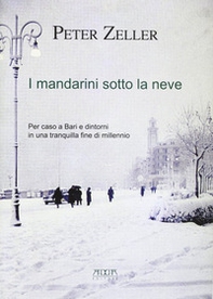 I mandarini sotto la neve - Librerie.coop