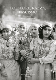 Folklore, razza, fascismo - Librerie.coop Folklore, razza, fascismo - Librerie.coop