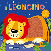 Il leoncino. Il tuo libro grattino - Librerie.coop