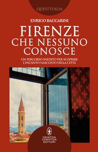 Firenze che nessuno conosce - Librerie.coop Firenze che nessuno conosce - Librerie.coop