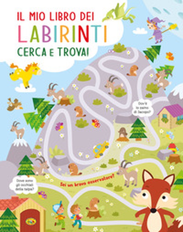 Il mio libro dei labirinti - Librerie.coop Il mio libro dei labirinti - Librerie.coop