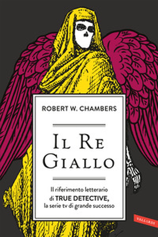 Il re giallo - Librerie.coop Il re giallo - Librerie.coop