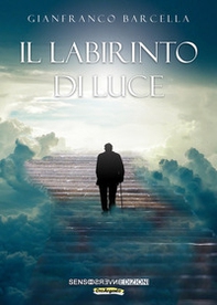 Il labirinto di luce - Librerie.coop