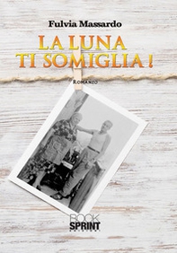 La luna ti somiglia! - Librerie.coop