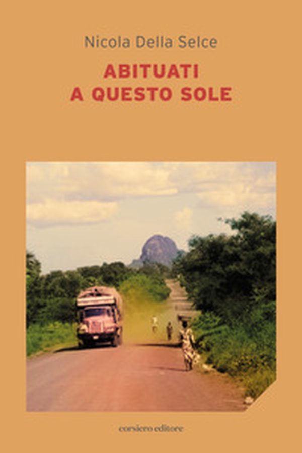 Abituati a questo sole - Librerie.coop Abituati a questo sole - Librerie.coop