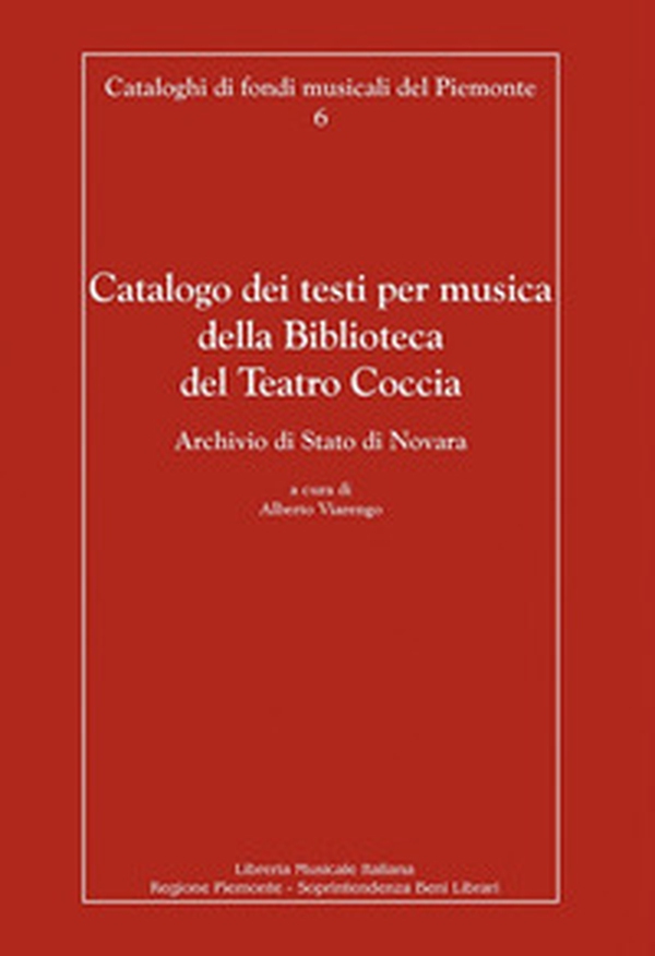 Catalogo dei testi per musica della Biblioteca del Teatro Coccia - Librerie.coop Catalogo dei testi per musica della Biblioteca del Teatro Coccia - Librerie.coop