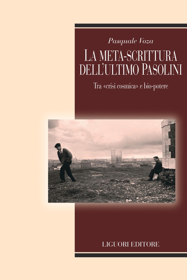 La meta-scrittura dell’ultimo Pasolini - Librerie.coop La meta-scrittura dell’ultimo Pasolini - Librerie.coop