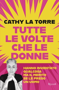 Tutte le volte che le donne - Librerie.coop