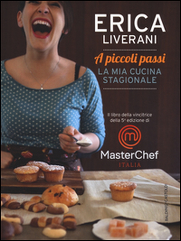 A piccoli passi. La mia cucina stagionale - Librerie.coop A piccoli passi. La mia cucina stagionale - Librerie.coop