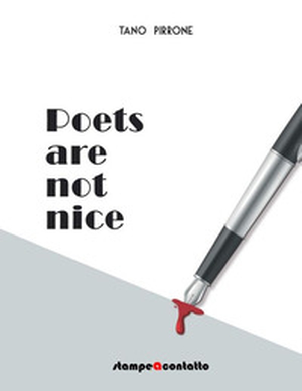 Poets are not nice - Librerie.coop