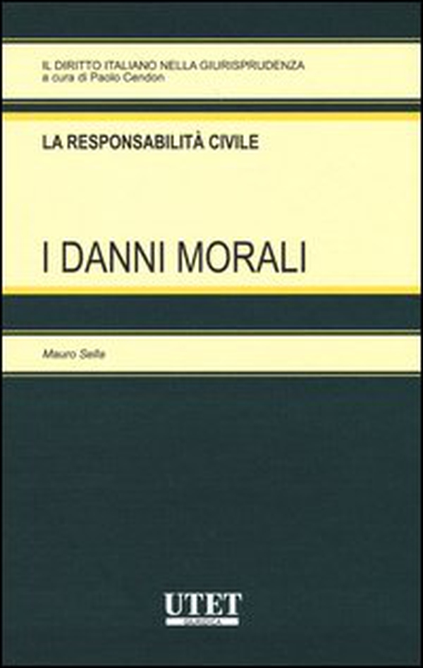 I danni morali - Librerie.coop I danni morali - Librerie.coop