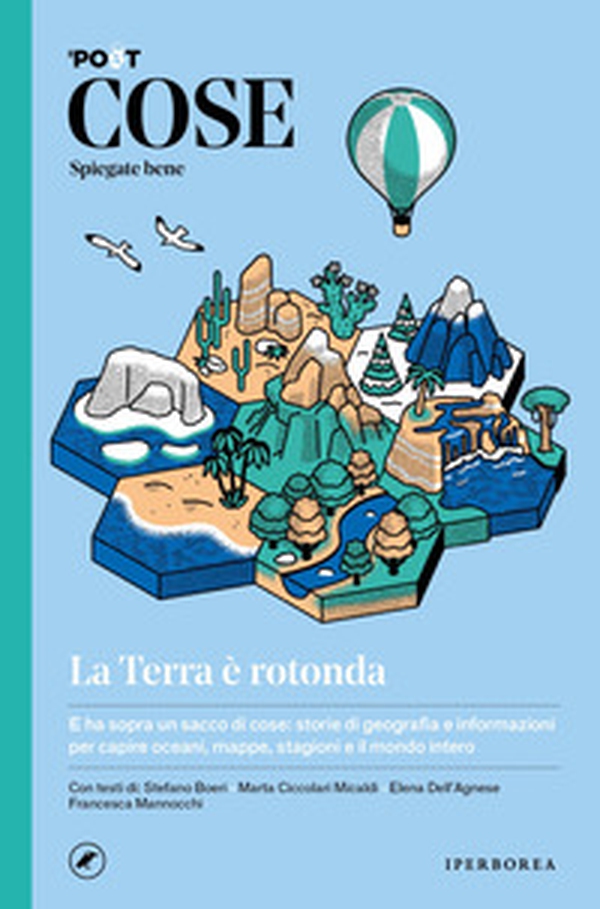 Cose spiegate bene. La Terra è rotonda - Librerie.coop Cose spiegate bene. La Terra è rotonda - Librerie.coop