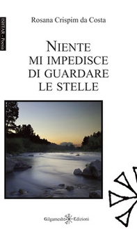 Niente mi impedisce di guardare le stelle - Librerie.coop