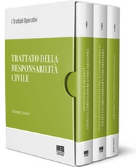 Trattato della responsabilità civile - Vol. 1-3 - Librerie.coop