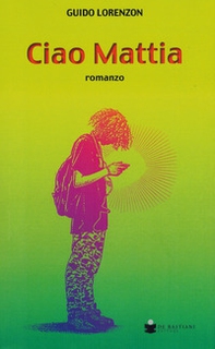 Ciao Mattia - Librerie.coop