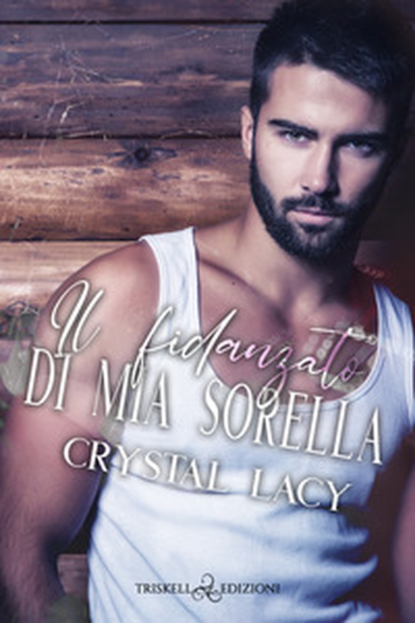 Il fidanzato di mia sorella - Librerie.coop Il fidanzato di mia sorella - Librerie.coop