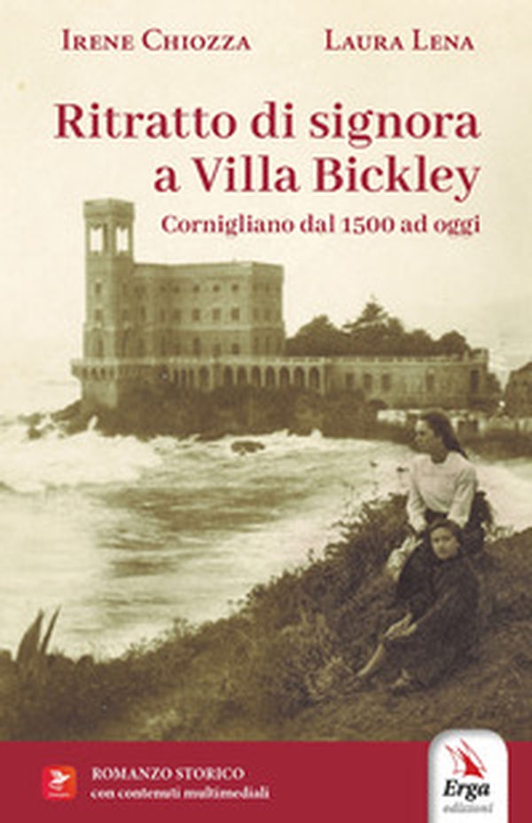 Ritratto di signora a Villa Bickley. Cornigliano dal 1500 ad oggi - Librerie.coop