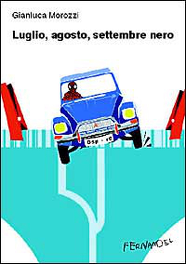 Luglio, agosto, settembre nero - Librerie.coop Luglio, agosto, settembre nero - Librerie.coop