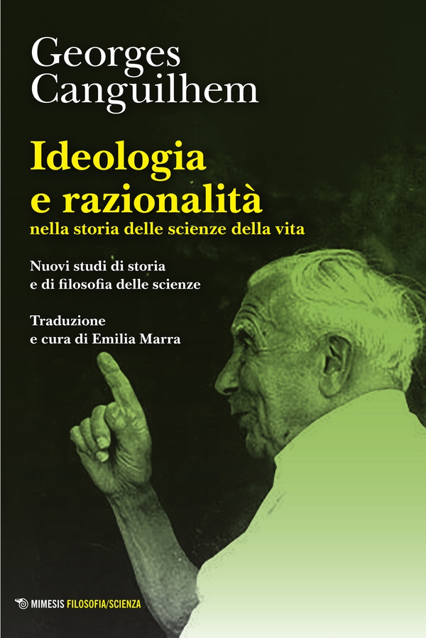 Ideologia e razionalità nella storia delle scienze della vita - Librerie.coop Ideologia e razionalità nella storia delle scienze della vita - Librerie.coop