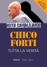 Chico Forti. Tutta la verità - Librerie.coop Chico Forti. Tutta la verità - Librerie.coop